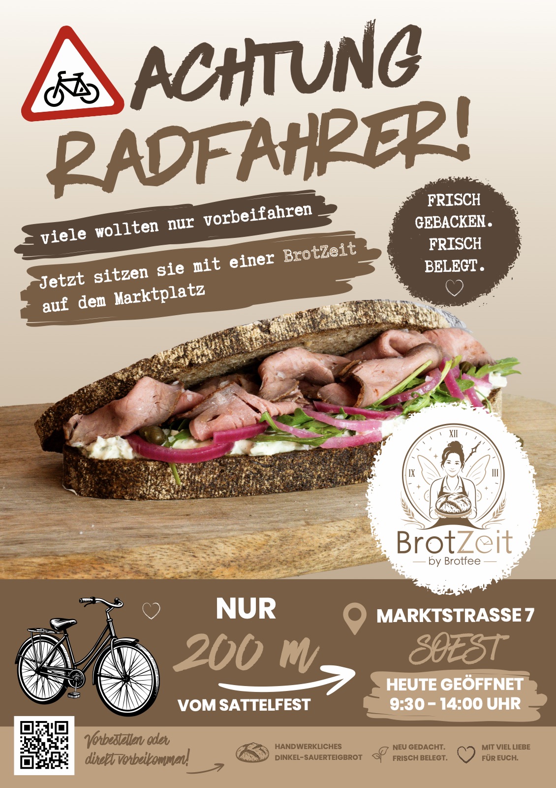 Aufsteller zum Soester Sattelfest: BrotZeit nur 200 m entfernt, frisch gebacken und frisch belegt